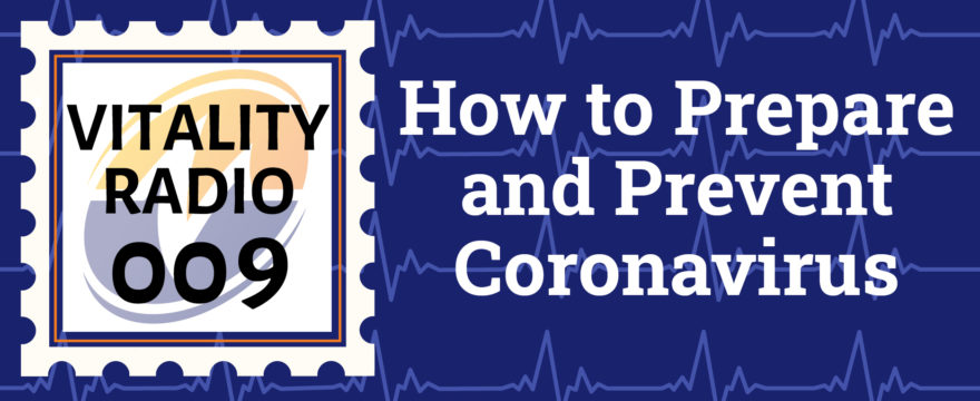 How to Prepare and Prevent Coronavirus