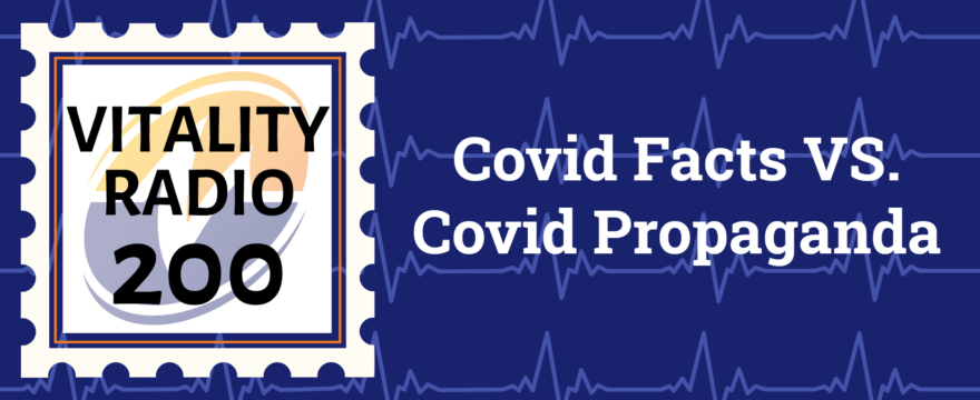 Covid Facts VS. Covid Propaganda