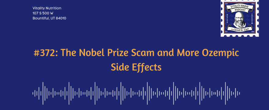 372: The Nobel Prize Scam and More Ozempic Side Effects
